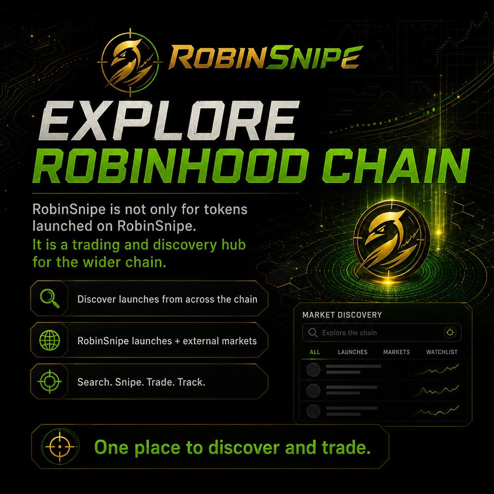 Explore Robinhood Chain — RobinSnipe is a trading and discovery hub for the wider chain